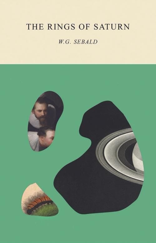 The Rings of Saturn by W.G. Sebald