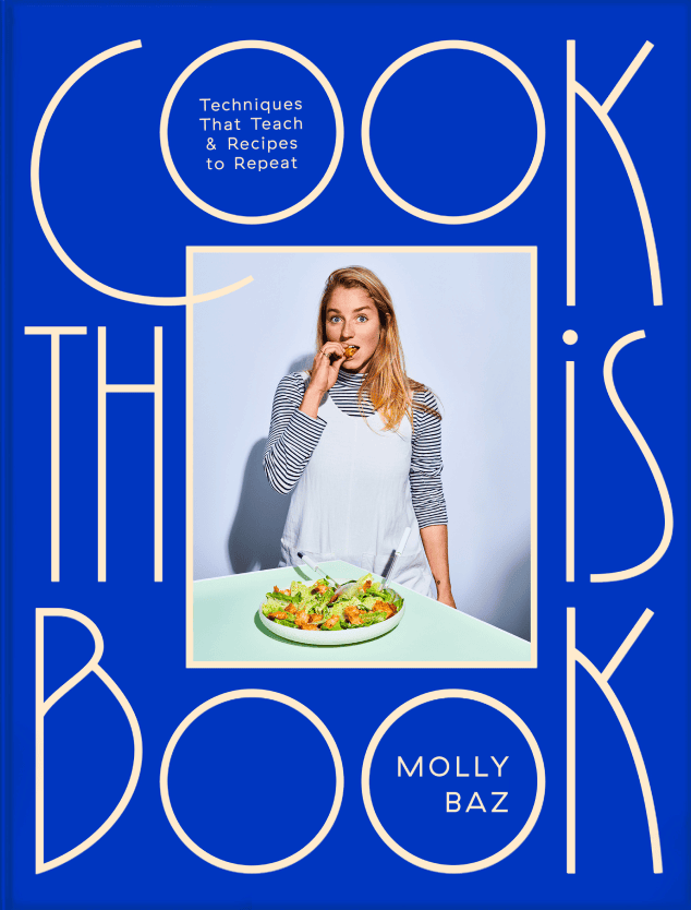 Cook This Book (Molly Baz)