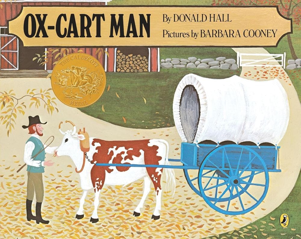 Ox-Cart Man by Donald Hall and Barbara Cooney