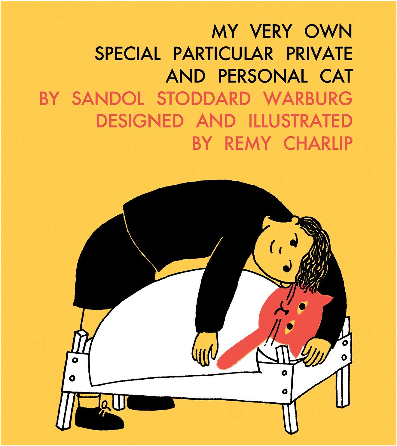 My Very Own Special Particular Private and Personal Cat by Sandol Stoddard Warburg
