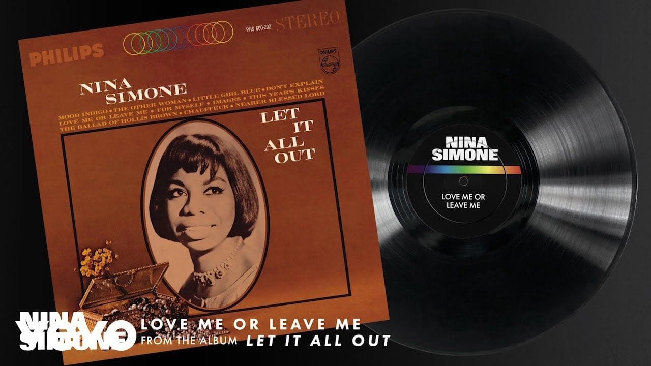 love me or leave me by Nina Simone