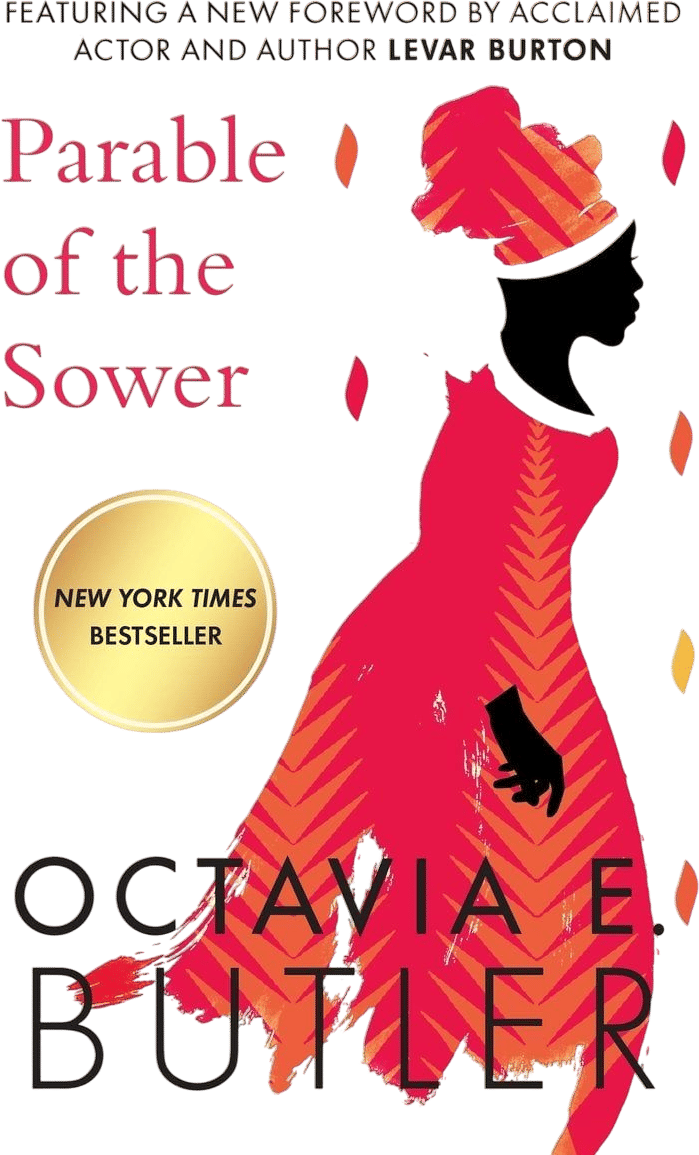 Parable of the Sower (Octavia E. Butler)