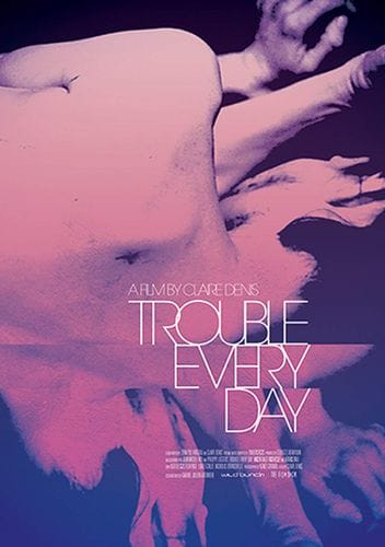 Trouble Every Day (2001) dir. Claire Denis