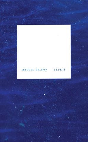 bluets maggie nelson