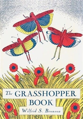The Grasshopper Book (Wilfrid S. Bronson)