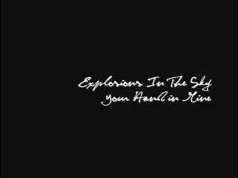 explosions in the sky - your hand in mine