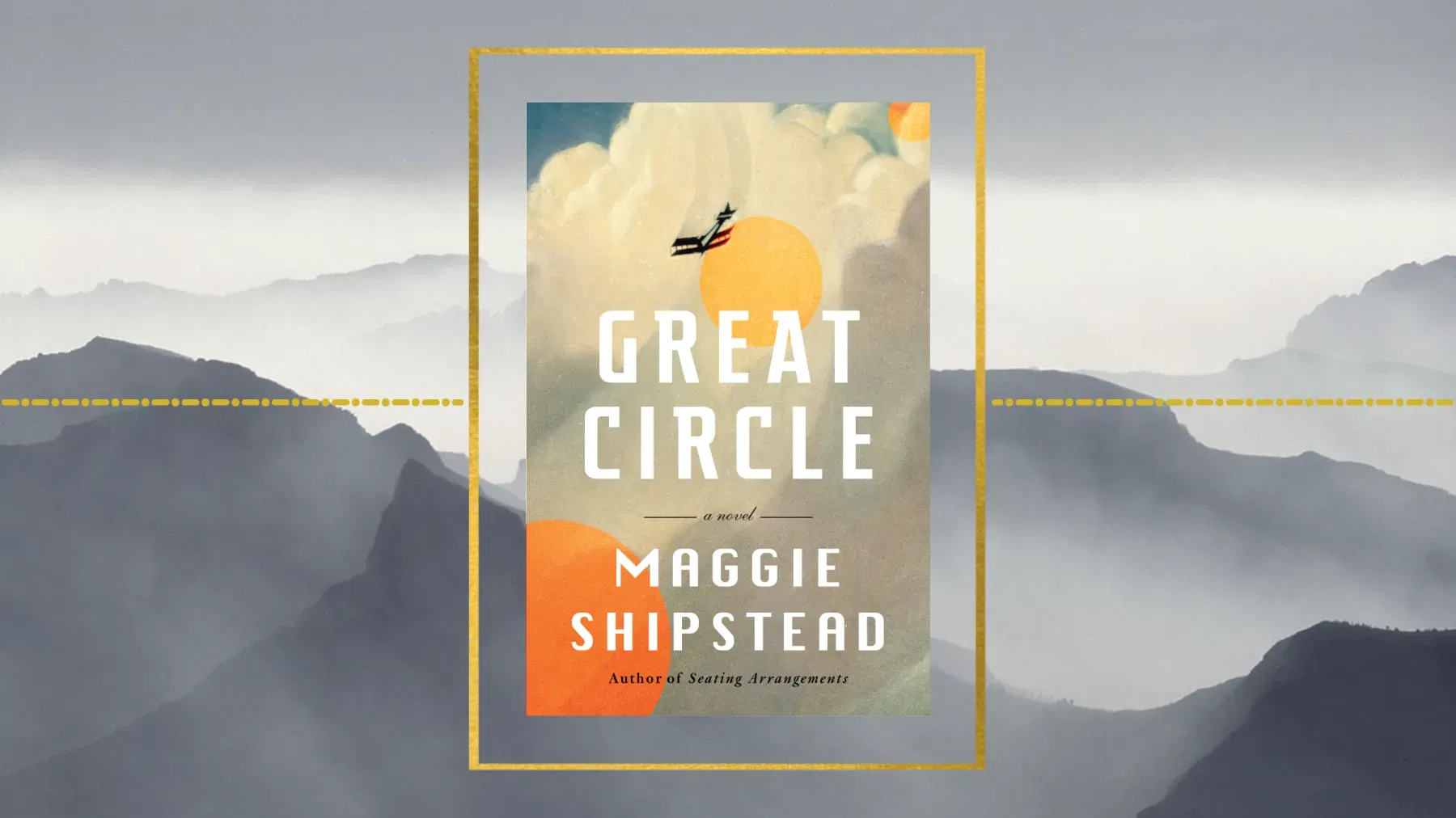 Great Circle | Maggie Shipstead