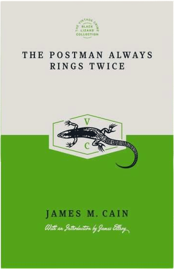 The Postman Always Rings Twice (James M. Cain)