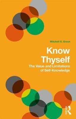 Know Thyself by Mitchell S. Green