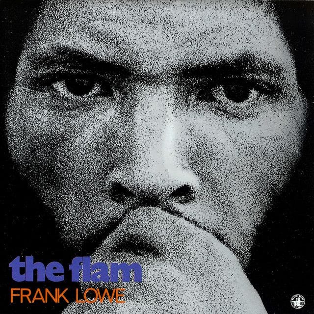 Frank Lowe - The Flam