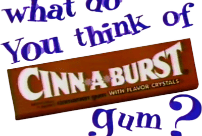 Cinn-A-Burst Gum
