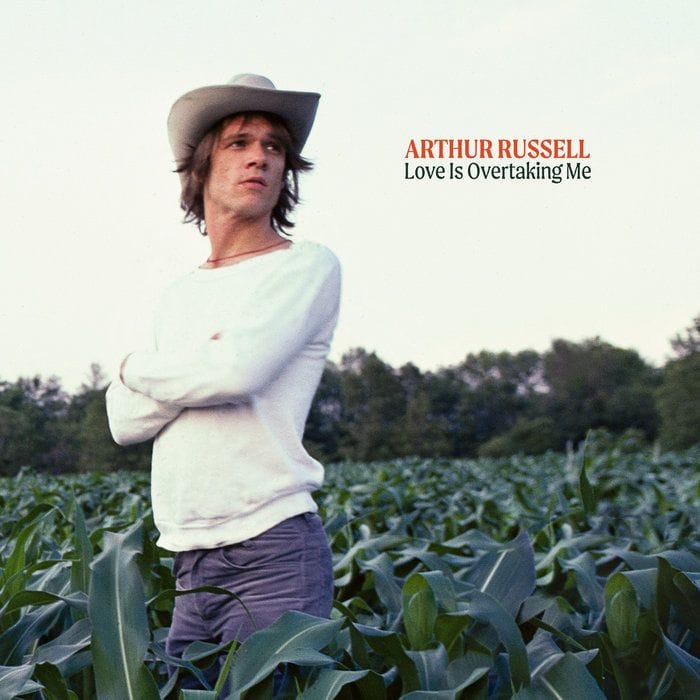 Love Is Overtaking Me (Redux) (Arthur Russell)
