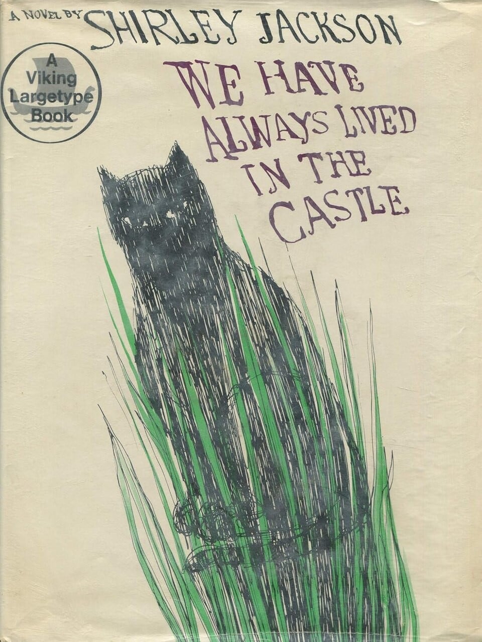 We Have Always Lived in the Castle by Shirley Jackson