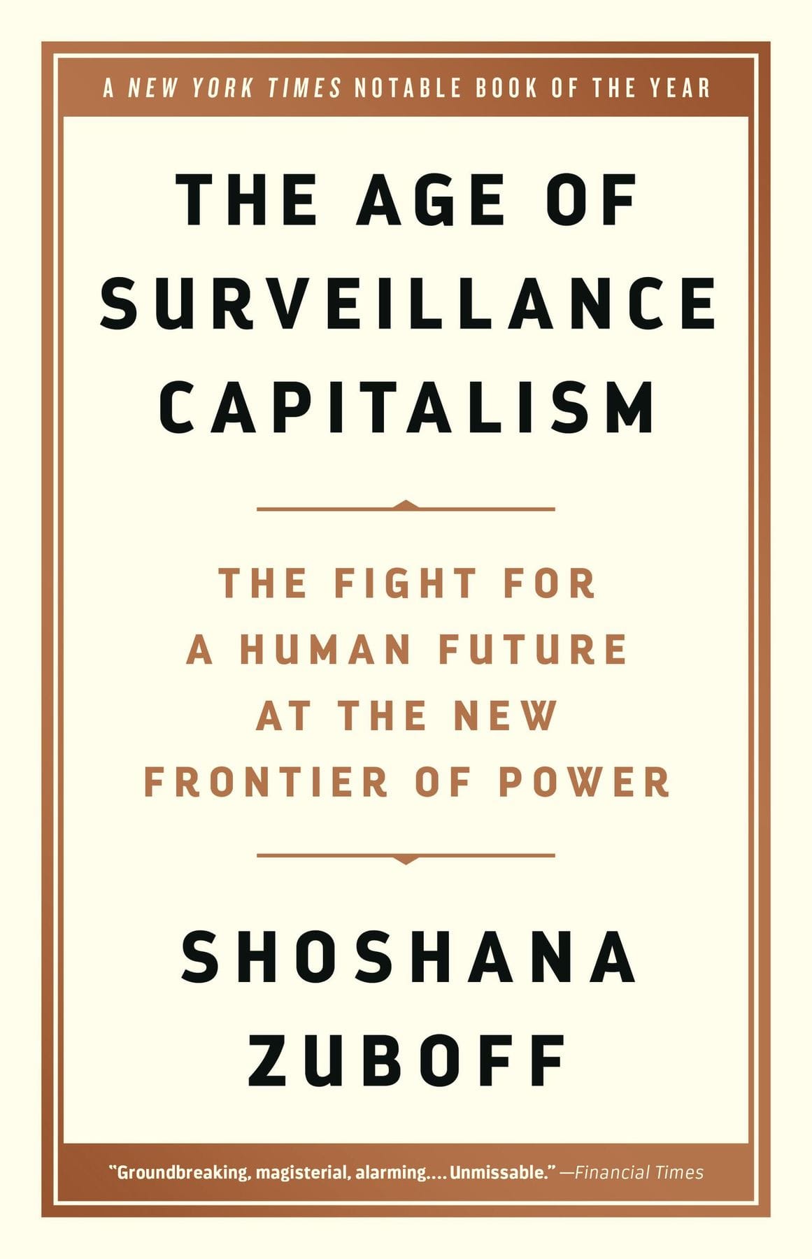 the age of surveillance capitalism by shoshana zuboff