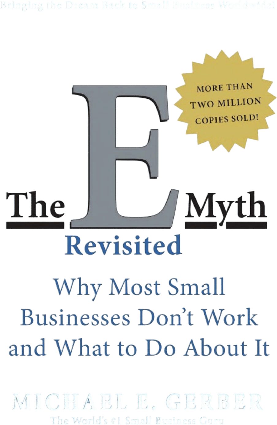 The E-Myth Revisited by Michael Gerber