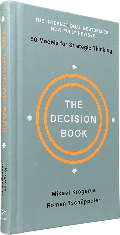 The Decision Book: Fifty Models for Strategic Thinking