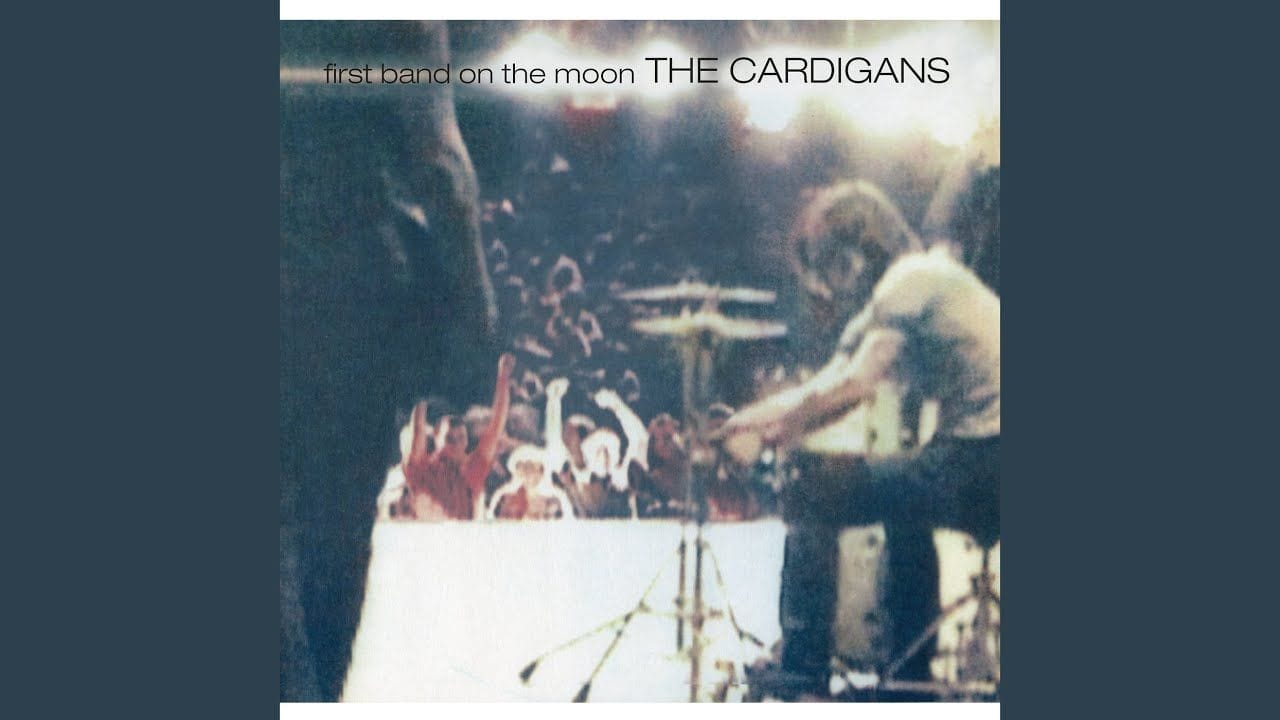 lovefool by the cardigans