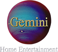 Gemini home entertainment