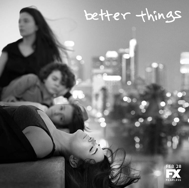 Better Things (2016)