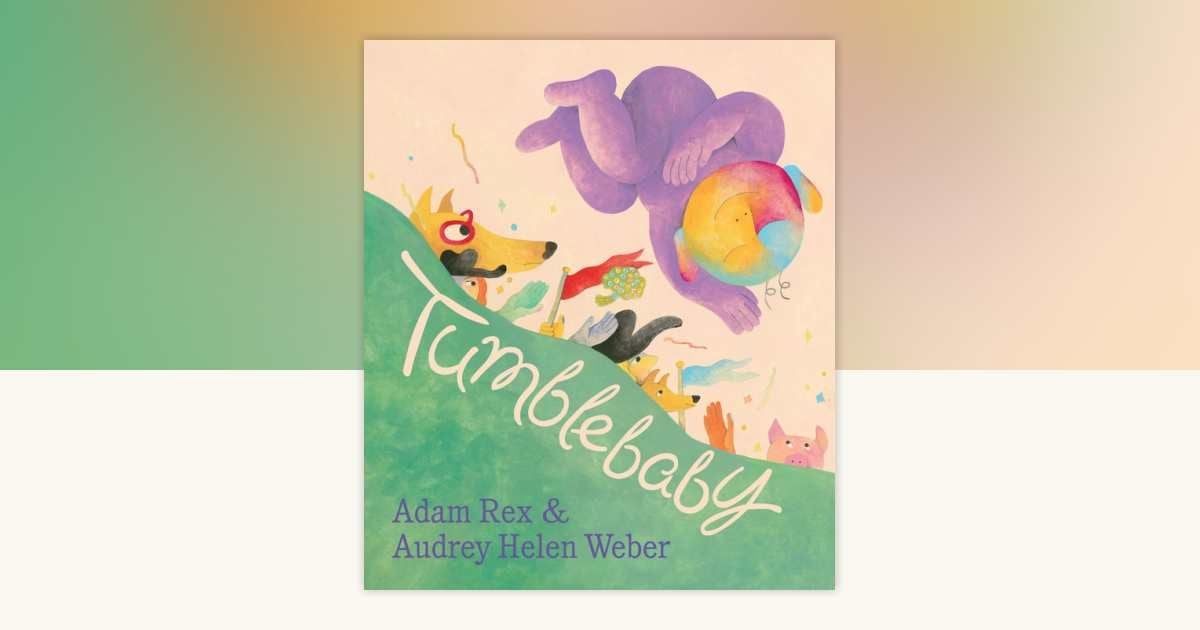 Tumblebaby (Adam Rex)