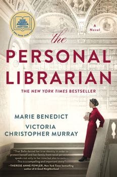 The Personal Librarian (Marie Benedict & Victoria Christopher Murray)