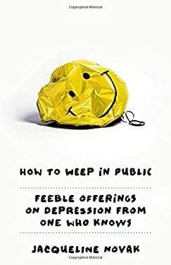 How to Weep in Public