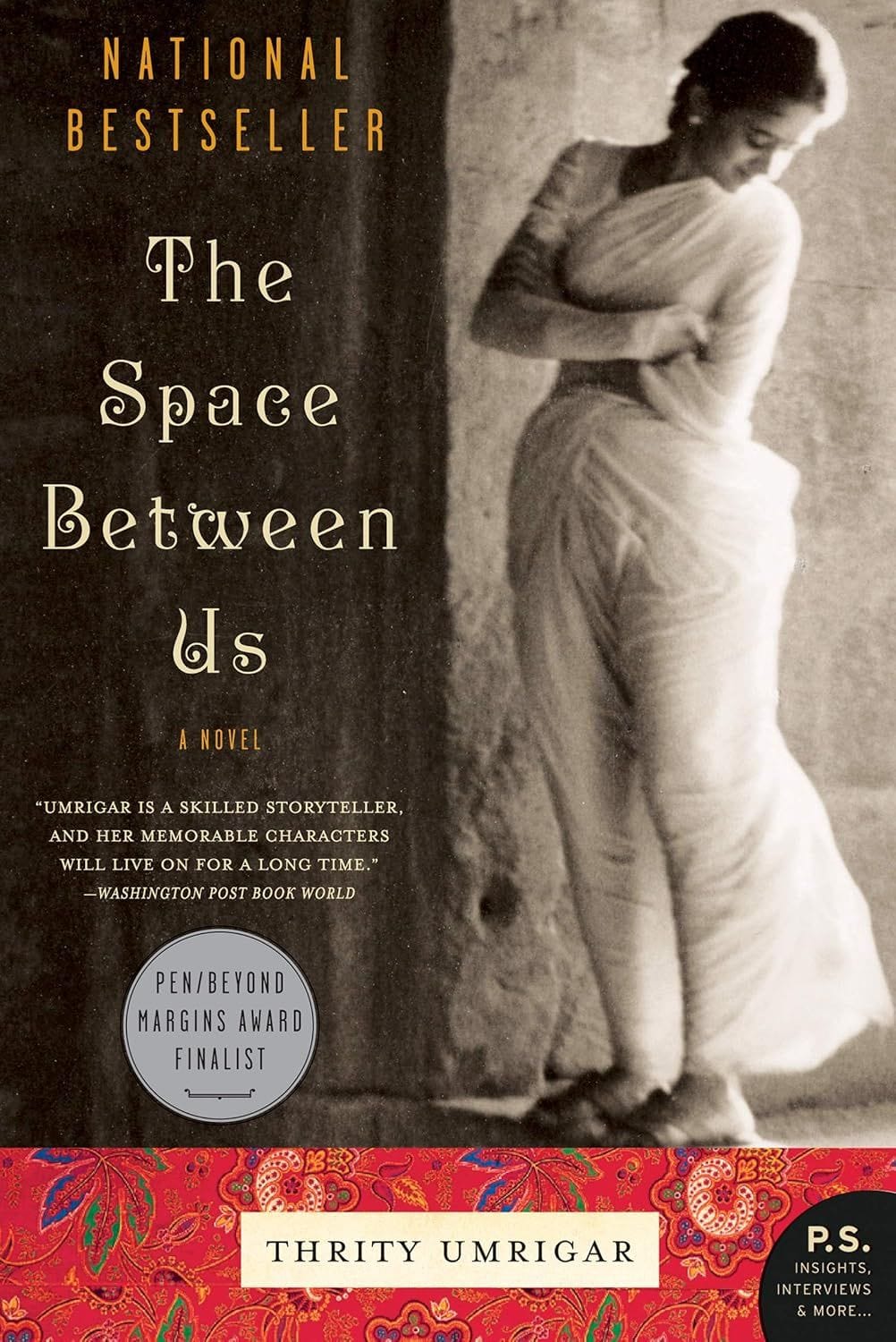 The Space Between Us by Thirty Umrigar