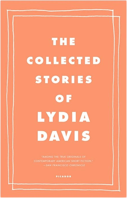 The Collected Stories of Lydia Davis