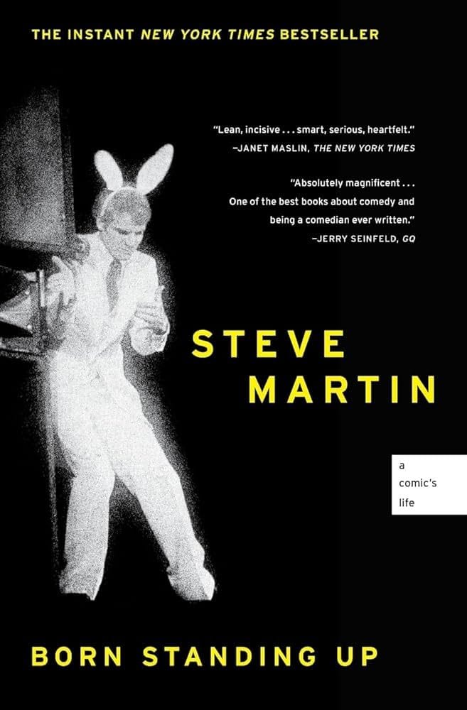 Born Standing Up by Steve Martin