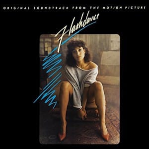 Flashdance: Original Soundtrack from the Motion Picture