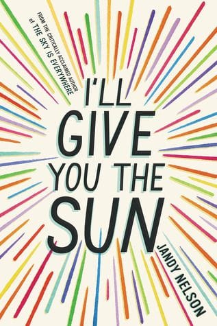 I'll Give You the Sun (Jandy Nelson)