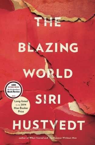 This blazing world Siri Hustvedt