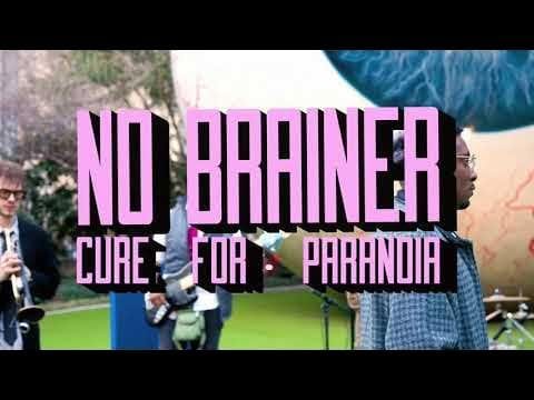 no brainer by cure for paranoia