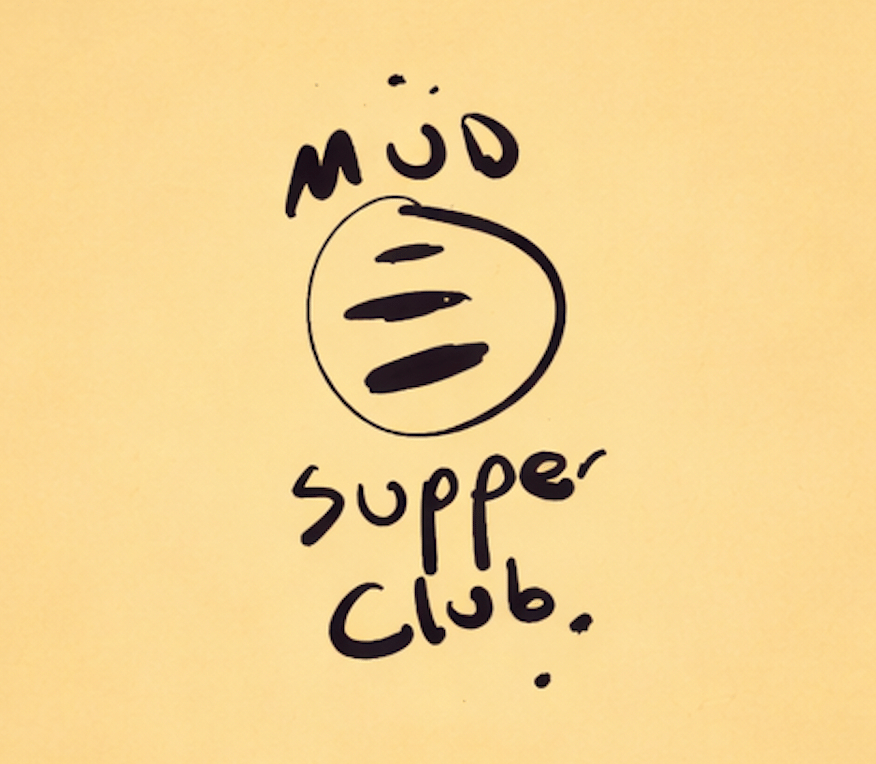 Mud Supper Club