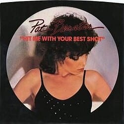 Hit Me with Your Best Shot, Pat Benetar