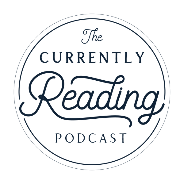 Currently Reading Podcast