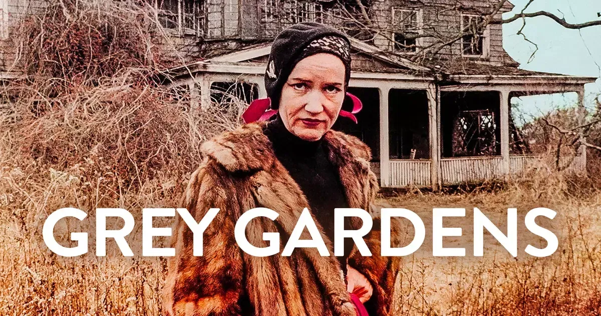 Grey Gardens