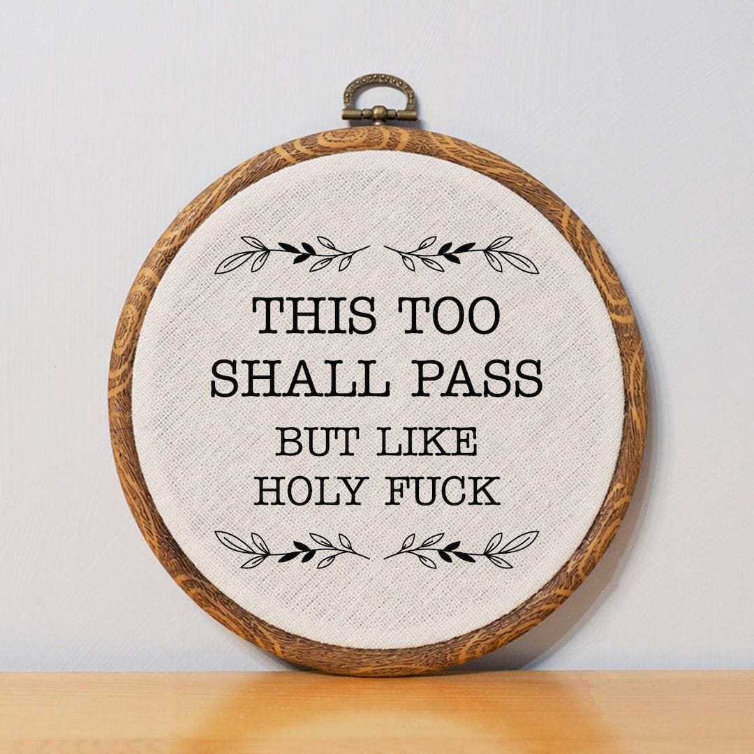This too shall pass