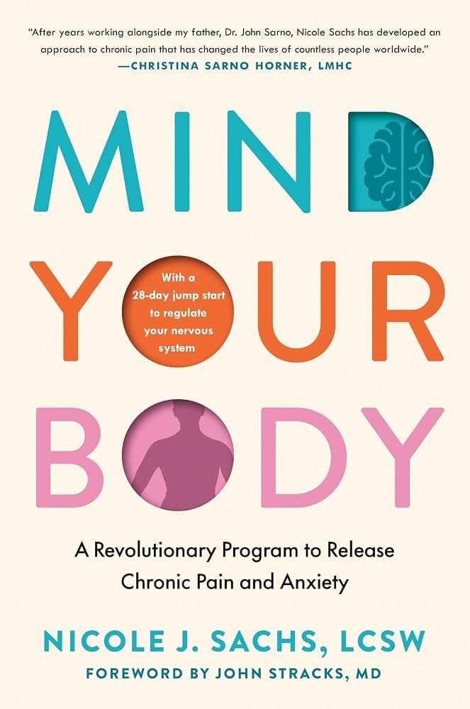 Mind Your Body - Nicole Sachs