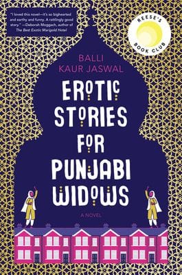 Erotic Stories for Punjabi Widows (Balli Kaur Jaswal)