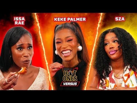 Keke Palmer vs. SZA vs. Issa Rae Hot Ones Versus