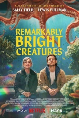 movie : remarkably bright creatures