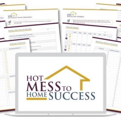 Hot Mess to Home Success