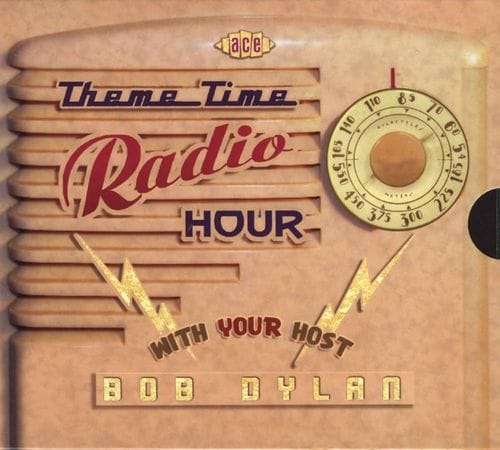 Theme Time Radio Hour with Bob Dylan