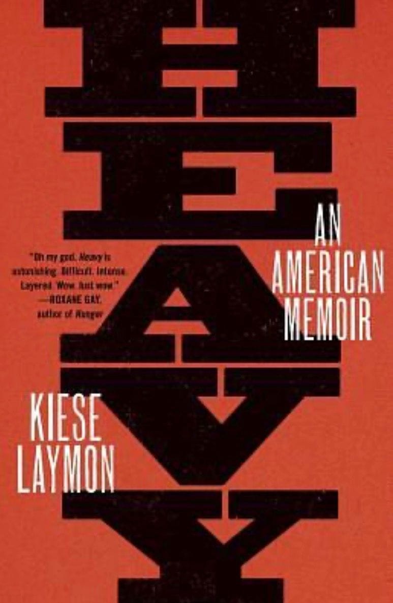 Heavy: An American Memoir by Kiese Laymon