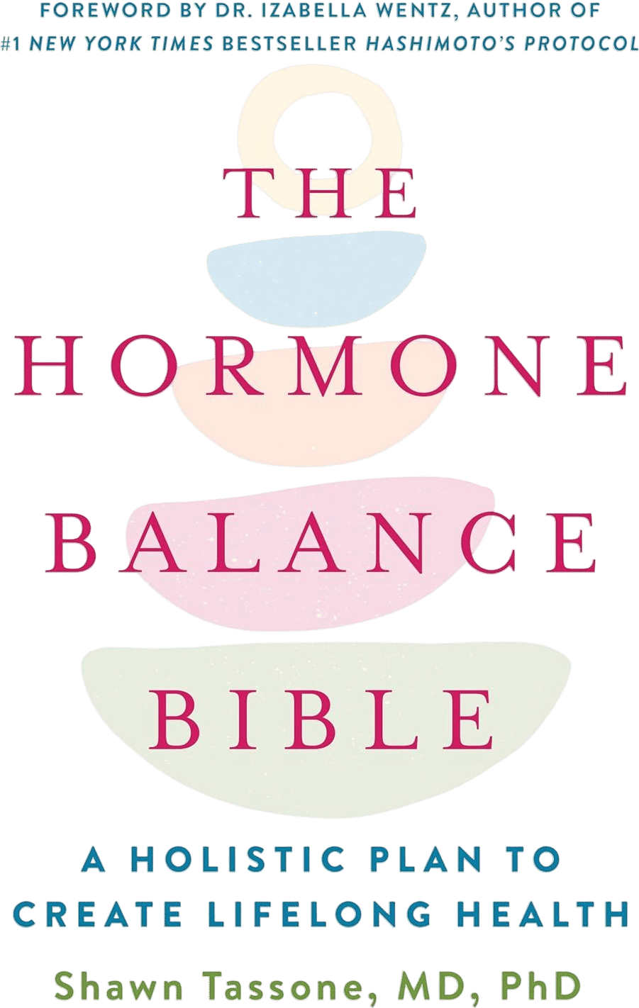 The Hormone Balance Bible