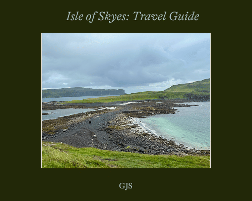 Isle of Skye: Travel Guide