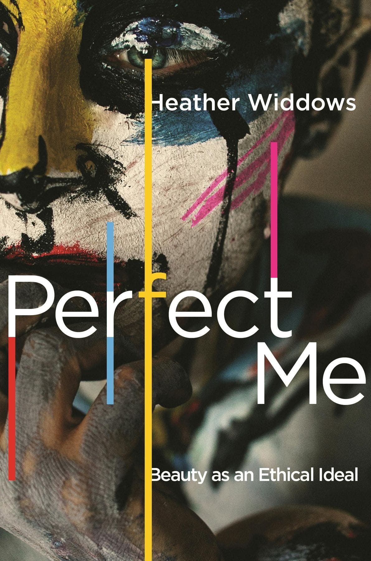 Perfect Me (Princeton University Press)