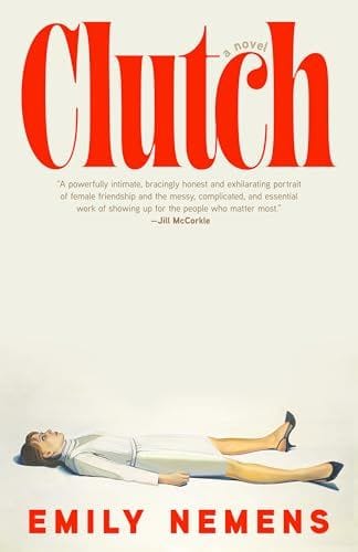Clutch (Emily Nemens)