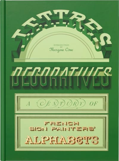 Lettres Décoratives and the History of French Sign Painting